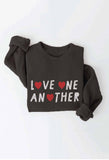 LOVE ONE ANOTHER Graphic Sweatshirt