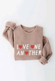 LOVE ONE ANOTHER Graphic Sweatshirt