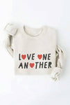 LOVE ONE ANOTHER Graphic Sweatshirt